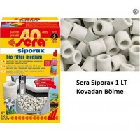 Sera Siporax Filtre Malzemesi 1 Litre 290 Gram / KOVADAN BÖLME YOLLANACAKTIR